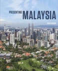 Image for Presenting Malaysia