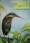 Image for Photographic Field Guide to the Birds of Sri Lanka