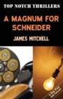 Image for A Magnum for Schneider