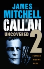 Image for Callan Uncovered : Volume 2