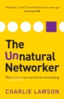 Image for The Unnatural Networker