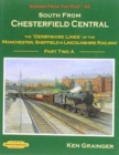 Image for South from Chesterfield Scenes from the Past : The Derbyshire Lines of the Manchester, Sheffield &amp; Lincolnshire Railway : Pt. 2A, 43