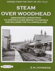 Image for Steam Over Woodhead Scenes From the Past : 29 Part Four