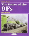 Image for The Power of the 9F&#39;s