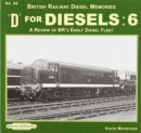 Image for D For Diesels : 6 : A Review of BR&#39;s Early Diesel Fleet