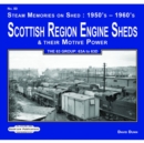 Image for Scottish region Engine Sheds &amp; Their Motive Power