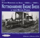 Image for Nottinghamshire Engine Sheds &amp; Their Motive Power