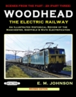 Image for WOODHEAD THE ELECTRIC RAILWAY