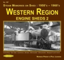 Image for Western Region Engine Sheds 2 : Including  Old Oak Common , Bristol, Worcester,  Gloucester, Newport &amp; More