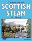 Image for The last years of Scottish steam in colour