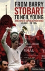 Image for From Barry Stobart to Neil Young: When the FA Cup Really Mattered Part 1