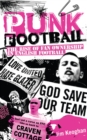Image for Punk Football: The Rise of Fan Ownership in English Football
