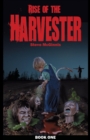 Image for Rise of the Harvester : Book One