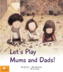Image for Let&#39;s Play Mums and Dads!