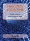 Image for Maximize Your Time