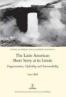 Image for The Latin American Short Story at its Limits