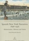 Image for Spanish New York Narratives 1898-1936