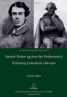 Image for Samuel Butler against the Professionals