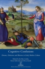 Image for Cognitive Confusions: Dreams, Delusions and Illusions in Early Modern Culture