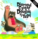 Image for Diwrnod Cyntaf Douglas yn yr Ysgol/Hugless Douglas Goes to Little School