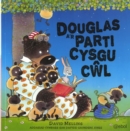 Image for Douglas a&#39;r Parti Cysgu Cwl