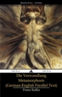 Image for Die Verwandlung - Metamorphosis: (German-English Parallel Text)