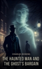 Image for Haunted Man and The Ghost&#39;s Bargain