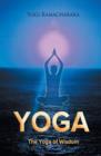 Image for Yoga  : the yoga of wisdom