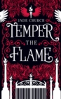 Image for Temper the Flame