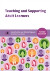 Image for Teaching and supporting adult learners