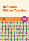 Image for Reflective primary teaching