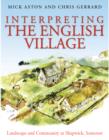 Image for Interpreting the English village: landscape and community at Shapwick, Somerset