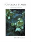 Image for Poisonous plants: a cultural and social history