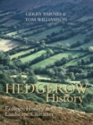 Image for Hedgerow history: ecology, history and landscape character