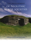 Image for The Development of Neolithic House Societies in Orkney