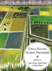 Image for Local places, global processes  : histories of environmental change in Britain and beyond
