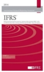 Image for 2014 International Financial Reporting Standards IFRS : Official Pronouncements Issued at 1 January 2014.  Includes IFRSs with an Effective Date After 1 January 2014 but Not the IFRSs They Will Replac