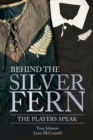 Image for Behind the Silver Fern