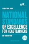 Image for A Practical Guide: The National Standards of Excellence for Headteachers