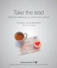 Image for Take the Lead: Make the Difference You Want in Your School