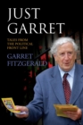 Image for Just Garret: tales from the political front line