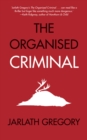 Image for The Organised Criminal