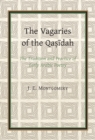 Image for Vagaries of the Qasidah by J. E. Montgomery