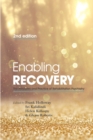 Image for Enabling Recovery: The Principles and Practice of Rehabilitation Psychiatry