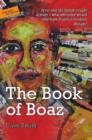 Image for The book of Boaz, or, It&#39;s amazing what you can do when you don&#39;t know what you can&#39;t do!
