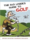 Image for Bad Losers Guide to Golf