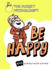 Image for Pocket Psychologist - Be Happy