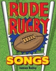 Image for Rude rugby songs