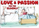 Image for Love And Passion For The Elderly (Colour)