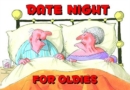 Image for DATE NIGHT FOR OLDIES